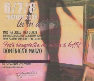 LOCANDINA - LEI IN ARTE - 6-7-8 MARZO 2015 LA FINESTRA ROSSA